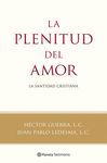 LA PLENITUD DEL AMOR