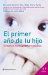 EL PRIMER AÑO DE LA VIDA DE TU HIJO