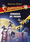 GS SUPERHÉROES 11. VENGANZA DEL PASADO