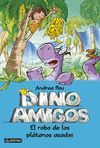 DINOAMIGOS 2. EL ROBO DE LOS PLÁTANOS ASADOS