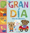 MI PEQUEÑO MUNDO. LIBRO DE ADHESIVOS. UN GRAN DÍA