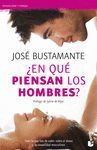 ¿EN QUÉ PIENSAN LOS HOMBRES?