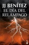 EL DÍA DEL RELÁMPAGO