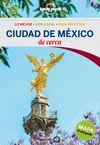 CIUDAD DE MÉXICO DE CERCA 1