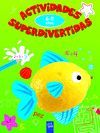 ACTIVIDADES SUPERDIVERTIDAS. 6-8 AÑOS