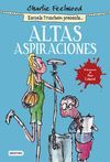 ESCUELA TRUNCHEM PRESENTA 2. ALTAS ASPIRACIONES