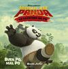 KUNG FU PANDA. CUENTO. BUEN PO, MAL PO