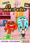 GUMBALL. LECTURA CON ACTIVIDADES. EL SECRETO