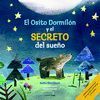 EL OSITO DORMILÓN Y EL SECRETO DEL SUEÑO