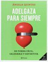 ADELGAZA PARA SIEMPRE (PACK + IMÁN CON LAS 5 REGLAS DEL PLAN)