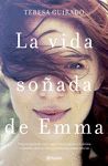 LA VIDA SOÑADA DE EMMA