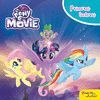 MY LITTLE PONY. THE MOVIE. PRIMEROS LECTORES