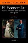 EL ECONOMISTA. MÁS DE 160 AÑOS DE LA ECONOMÍA DE ESPAÑA