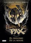 PAX. EL DEMONIO DE LA NOCHE