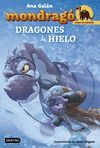 MONDRAGÓ 5. DRAGONES DE HIELO