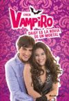 CHICA VAMPIRO. DAISY ES LA NOVIA DE UN MORTAL