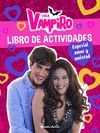 CHICA VAMPIRO. LIBRO DE ACTIVIDADES. ESPECIAL AMOR