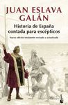 HISTORIA DE ESPAÑA CONTADA PARA ESCÉPTICOS