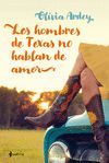 HOMBRES DE TEXAS NO HABLAN DE AMOR, LOS