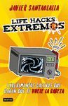 LIFE HACKS EXTREMS