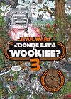 STAR WARS. ¿DÓNDE ESTÁ EL WOOKIEE? 3