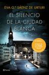 PACK EL SILENCIO DE LA CIUDAD BLANCA