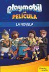 PLAYMOBIL. LA PELICULA. LA NOVELA