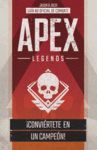 APEX LEGENDS. GUIA DE COMBATE