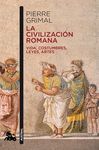 LA CIVILIZACION ROMANA