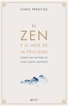 EL ZEN Y EL ARTE DE LA FELICIDAD