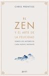 EL ZEN Y EL ARTE DE LA FELICIDAD