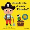 ¿DÓNDE ESTÁ EL SEÑOR PIRATA