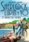 SHERLOCK, LUPIN Y YO 16. EL DISFRAZ DEL ASESINO