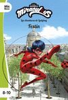 MIRACULOUS. LAS AVENTURAS DE LADYBUG. FESTÍN. NARRATIVA VERDE