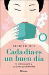 CADA DÍA ES UN BUEN DÍA. LA CEREMONIA DEL TÉ Y SUS