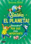 GS SALVA EL PLANETA DESCUBRE POR QUE ERE