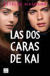 LAS DOS CARAS DE KAI