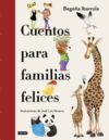 CUENTOS PARA FAMILIAS FELICES