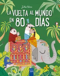 LA VUELTA AL MUNDO EN 80 DÍAS