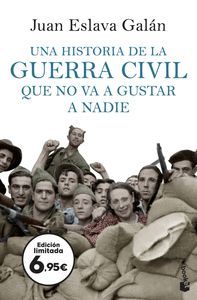 UNA HISTORIA DE LA GUERRA CIVIL QUE NO VA A GUSTAR A NADIE