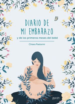 DIARIO DE MI EMBARAZO Y DE LOS PRIMEROS MESES DEL