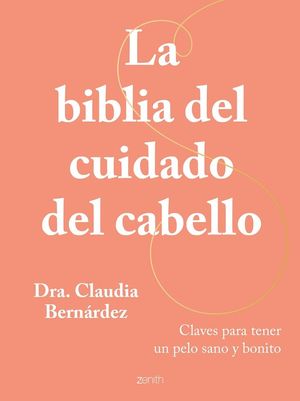 LA BIBLIA DEL CUIDADO DEL CABELLO