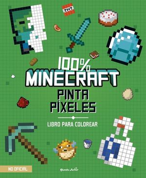 100% MINECRAFT. PINTA PÍXELES