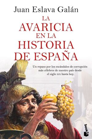 LA AVARICIA EN LA HISTORIA DE ESPAÑA