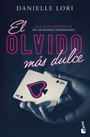 EL OLVIDO MÁS DULCE