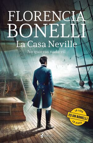 LA CASA NEVILLE.NO QUIERAS NADA VIL