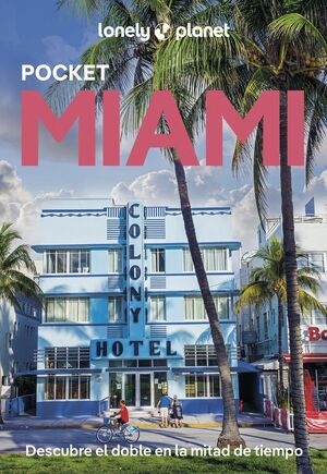 MIAMI DE CERCA 2