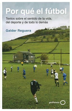 POR QUÈ EL FÚTBOL