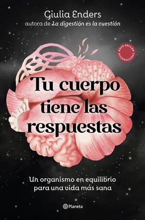 TU CUERPO TIENE LAS RESPUESTAS:ORGANISMO EQUILIBRIO VIDA