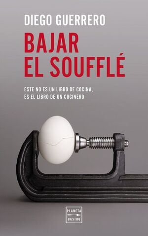 BAJAR EL SOUFFLÉ